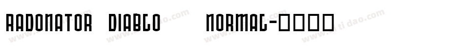 Radonator Diablo   Normal字体转换